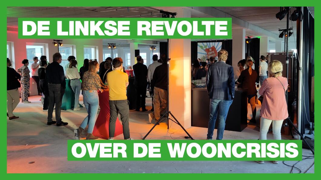 De linkse revolte over de wooncrisis